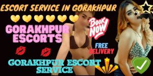 Call Girls In Gorakhpur